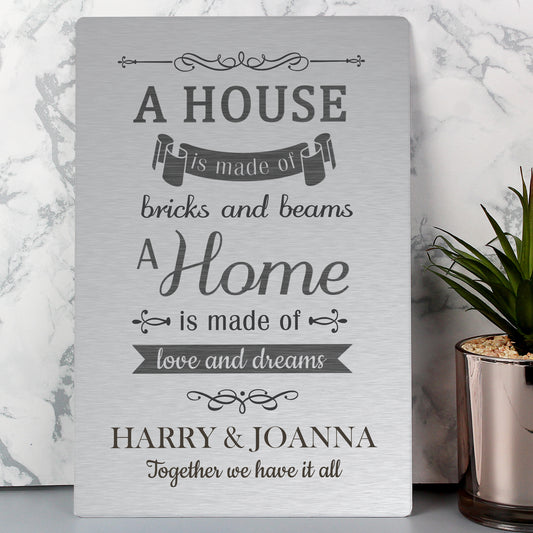 Personalised 'A House Is Made Of...' Metal Sign